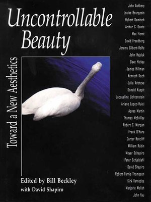 cover image of Uncontrollable Beauty: Toward a New Aesthetics